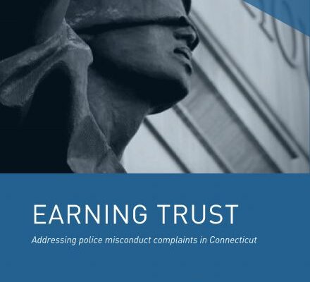 Earning Trust, Police Misconduct Complaint Report by ACLU of Connecticut, Cover Image