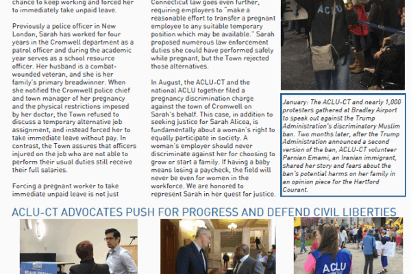 Cover of the ACLU of Connecticut / ACLU-CT civil liberties update newsletter for fall 2017. Topics include Bradley Airport protest, police accountability, LGBTQ conversion therapy ban, pregnancy discrimination, civil asset forfeiture, criminal justice