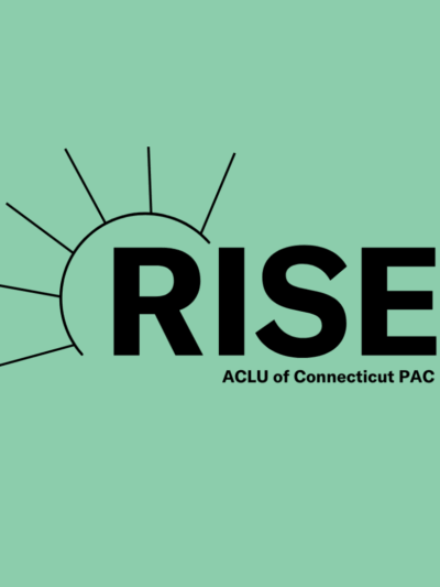 In black, on a green background, is the ACLU of Connecticut Rise PAC logo. A semi-circle with prongs, like a sun or crown, is on the left, over the "r" in "rise". Below, it says "ACLU of Connecticut PAC"