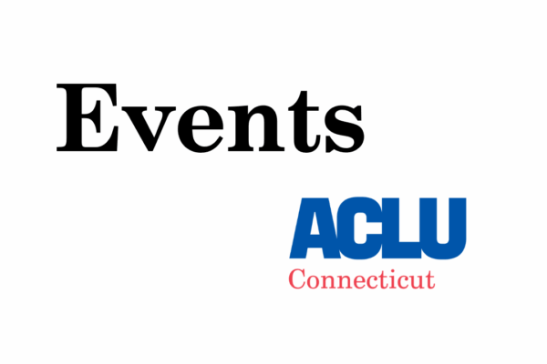 the word "events" in black text on a white background. the bottom right corner features the ACLU of Connecticut logo in blue and red