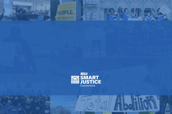 On top of a collage of photos of Smart Justice members, there is a a translucent overlay of the ACLU blue. In the middle, there is a rectangle of opaque blue with the ACLU Smart Justice Connecticut logo on the bottom of that rectangle.
