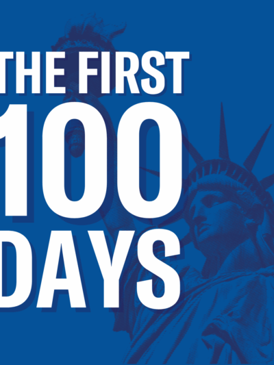 On a blue background, a translucent overlay of a dark blue Lady Liberty stands behind white text that reads "THE FIRST 100 DAYS"