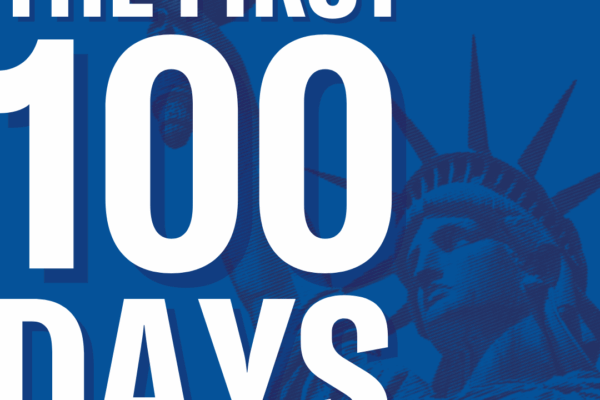 On a blue background, a translucent overlay of a dark blue Lady Liberty stands behind white text that reads "THE FIRST 100 DAYS"
