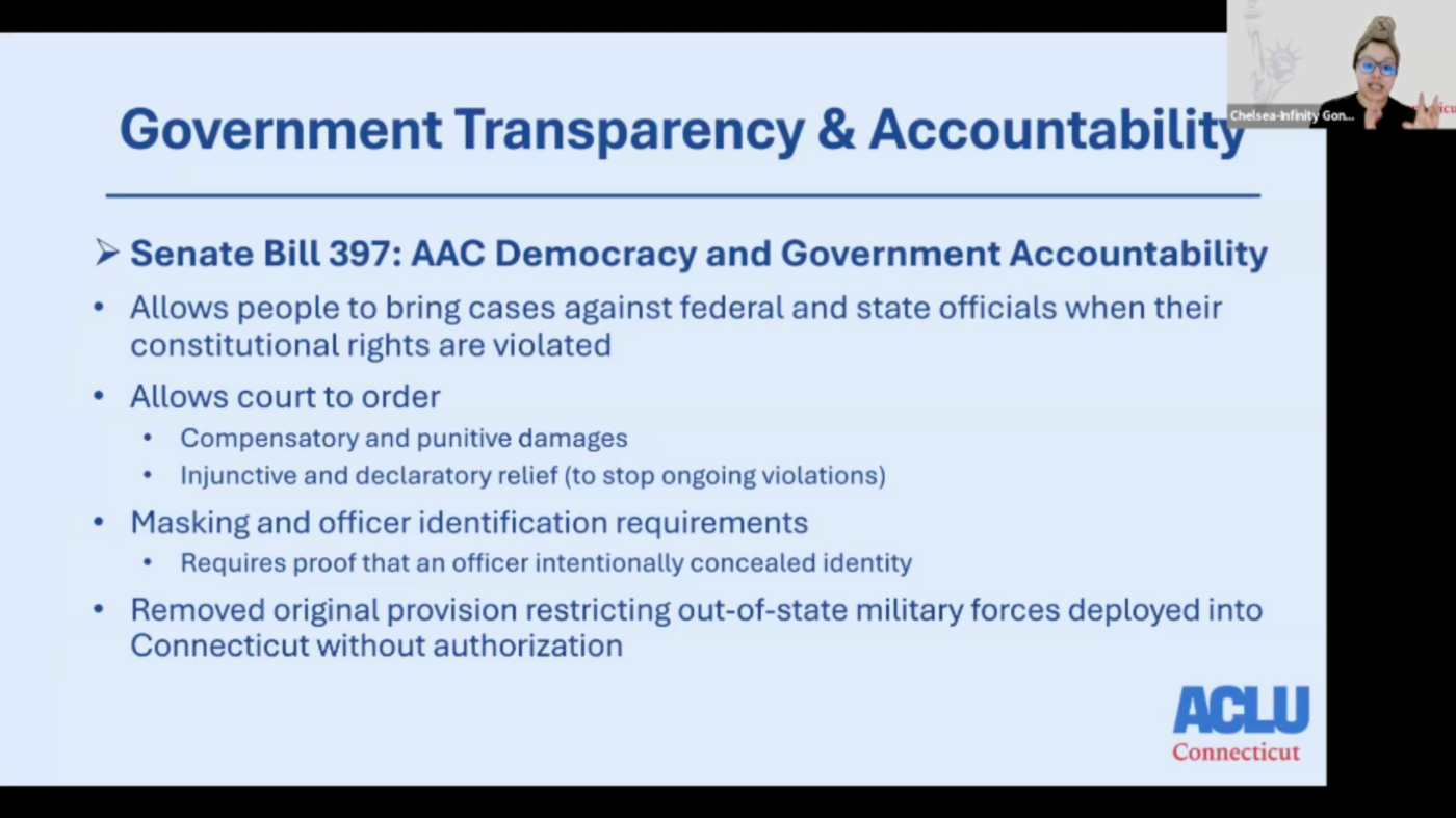 On a blue background, there are several lines of text about our government accountability and transparency advocacy from the legislative session. In the top right corner is Chelsea-Infinity's Zoom box. In the bottom right corner is our blue and red ACLU Connecticut logo.