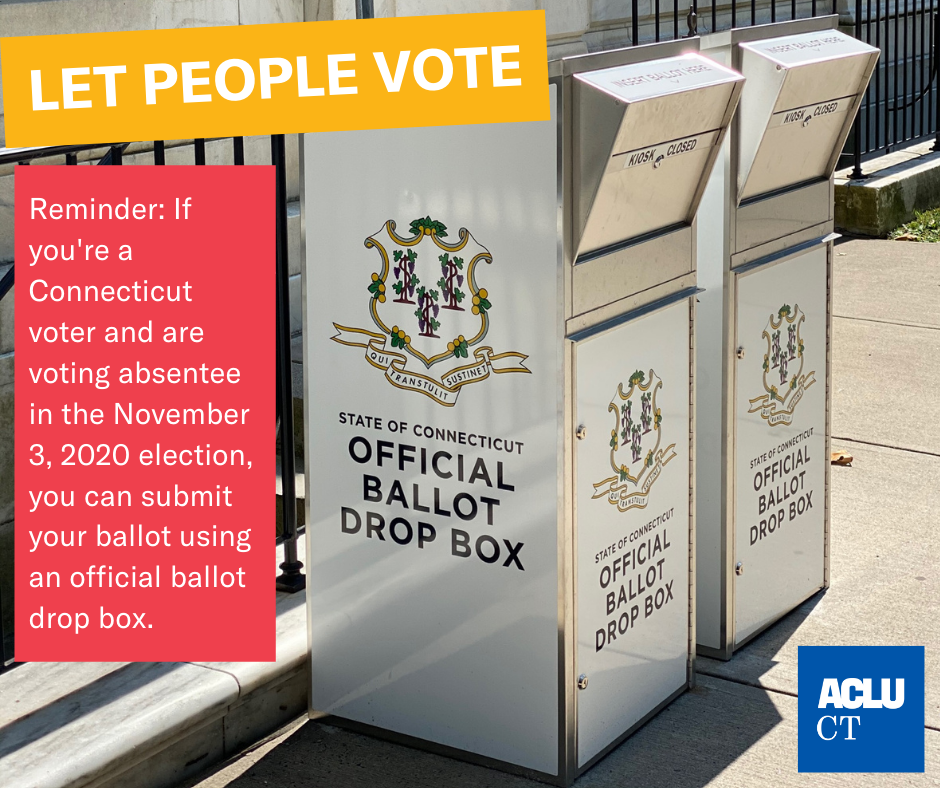 Two drop boxes, which look similar to library book drops, are in the right of the frame. The state of Connecticut seal is visible on the sides and front, and they say OFFICIAL BALLOT DROP BOX. Text box reminds that CT voters can submit ballots using them 