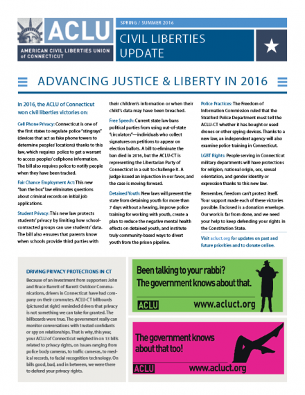 ACLU of Connecticut Spring Summer 2016 Civil Liberties Update Newsletter, privacy and racial justice